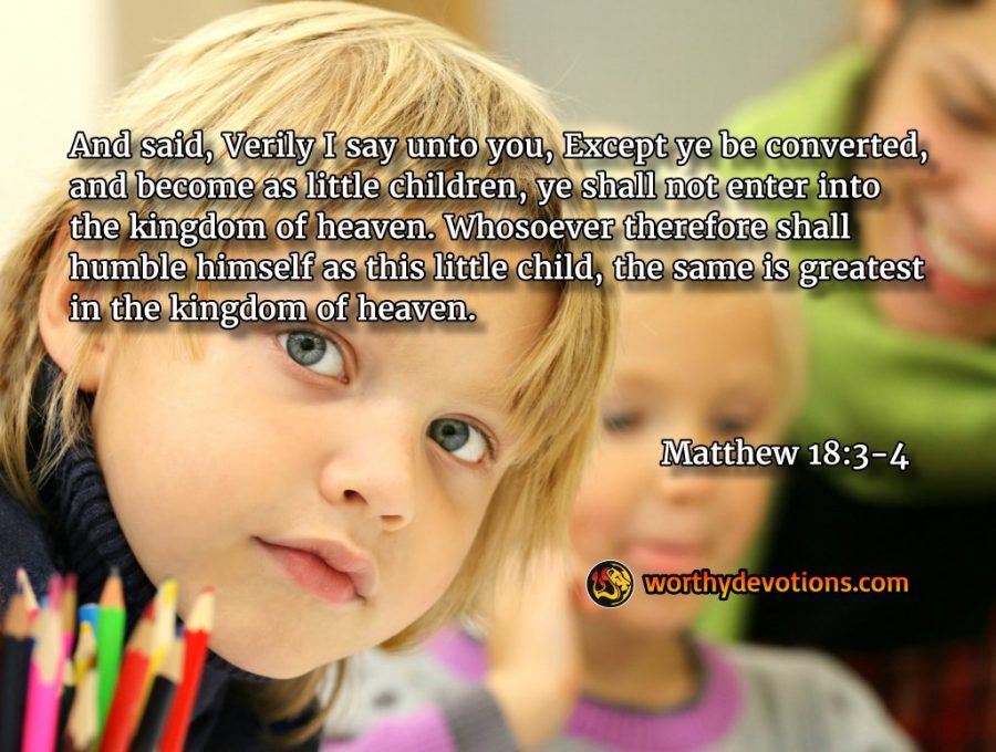 Believe the Promises of God as a Child! - Worthy Christian Devotions ...