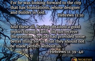 hebrews-11-faith-builder-God-worthy-ministries